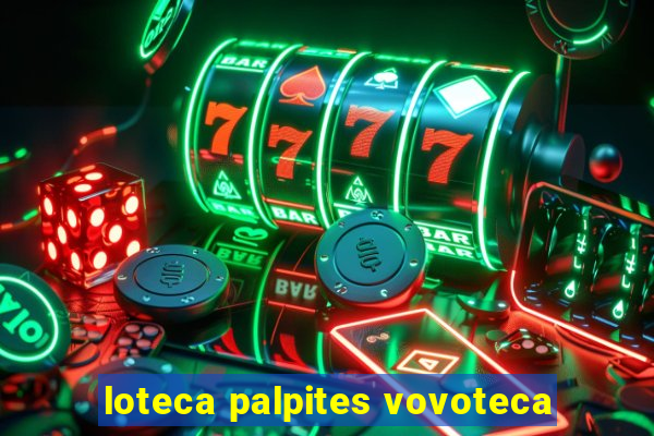 loteca palpites vovoteca